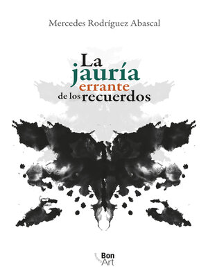 cover image of La jauría errante de los recuerdos